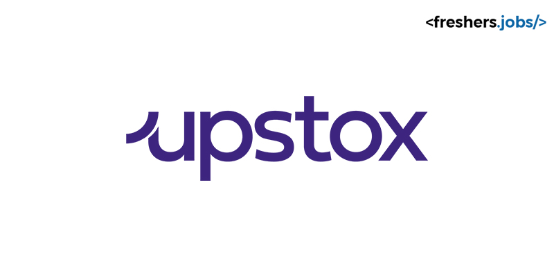 Upstox Hiring Recruitment for Product Intern in Bangalore/ Intern in Mumbai