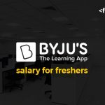 Byjus Salary for Freshers
