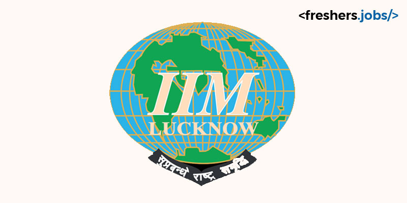 IIM Lucknow Recruitment