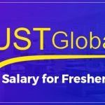 UST Global Salary for Freshers