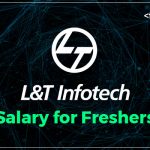 L and T Infotech Salary for Freshers