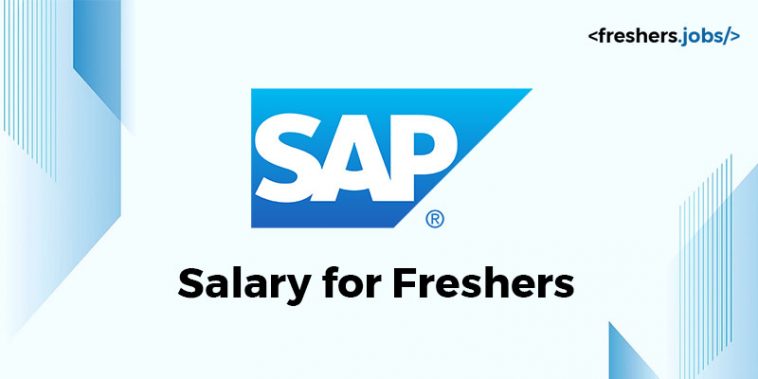 SAP Salary for Freshers