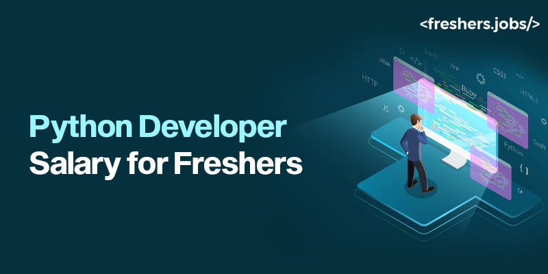 Python Developer Salary for Freshers