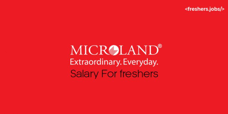 Microland Salary for Freshers