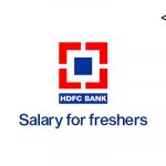 HDFC Bank Salary for Freshers
