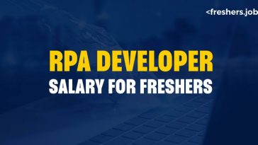 RPA Developer Salary for Freshers