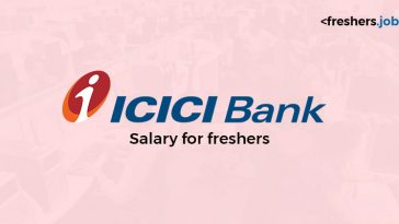 ICICI Bank Salary for Freshers