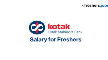 Kotak Mahindra Bank Salary for Freshers