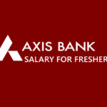 Axis Bank Salary for Freshers