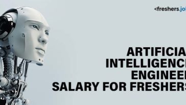 Artificial Intelligence salary in India for freshers