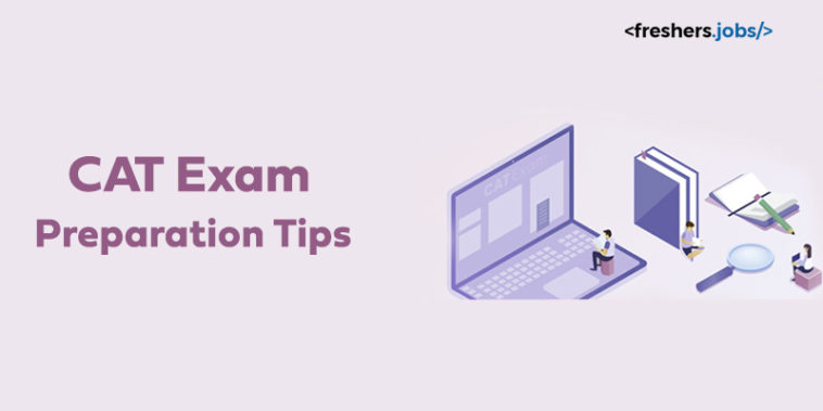 CAT Exam Preparation Tips