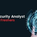 Cyber Security Analyst Salary for Freshers