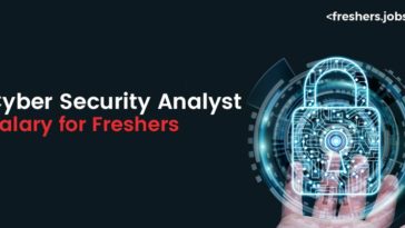 Cyber Security Analyst Salary for Freshers