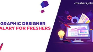 Graphic Designer Salary for Freshers