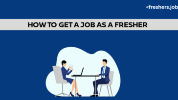 How to Get a Job as a Fresher
