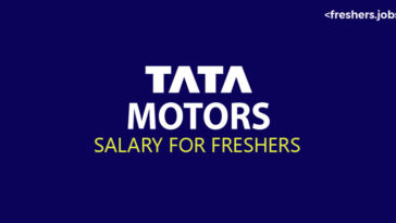 Tata Motors Salary for Freshers