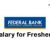 Federal Bank Salary for Freshers