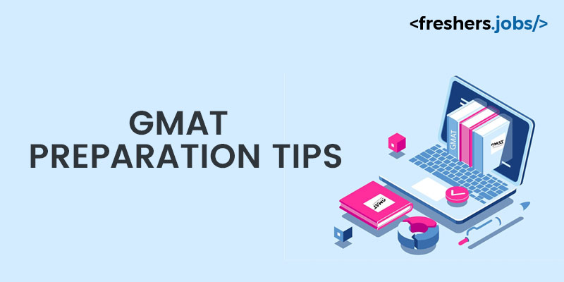 GMAT Preparation Tips