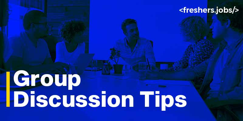 Group Discussion Tips in Job Interview