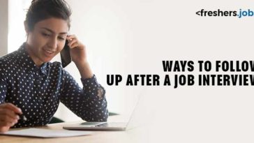 Ways to follow up after a Job interview