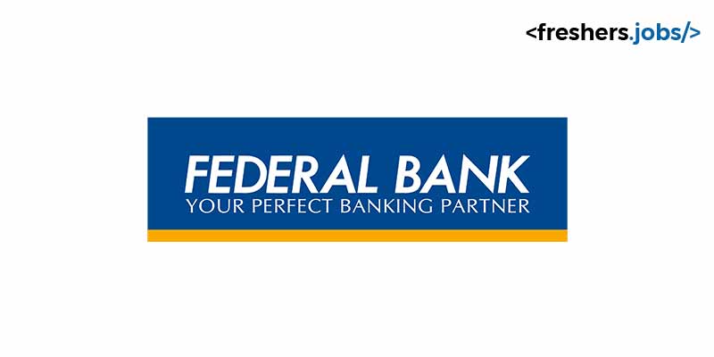 Federal Bank Careers