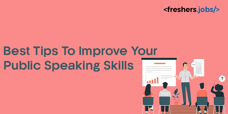 Best Tips To Improve Your Public Speaking Skills