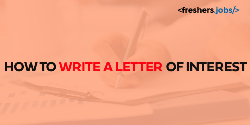 How to Write a Letter of Interest