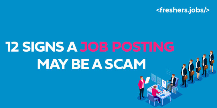 12 warning signs a job posting may be a scam