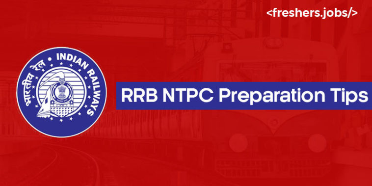 RRB NTPC Preparation Tips