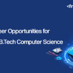 The Career Opportunities for Graduates in B.Tech Computer Science