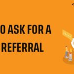 How to ask for a job referral