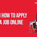 Tips on How to Apply for a Job Online