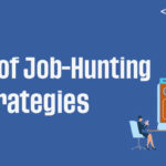 Types of Job-Hunting Strategies