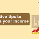Effective tips to increase your Income