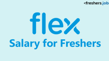 Flex Salary for Freshers