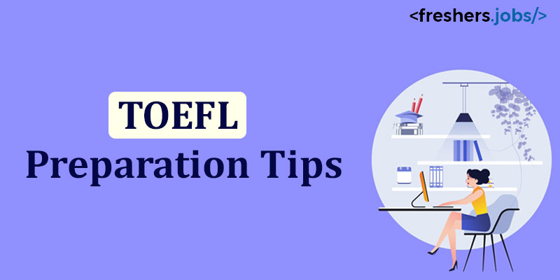 TOEFL Preparation Tips 