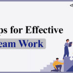 Top Tips for Effective Team Work