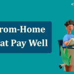 Work-From-Home Jobs That Pay Well