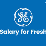 GE Salary for Freshers