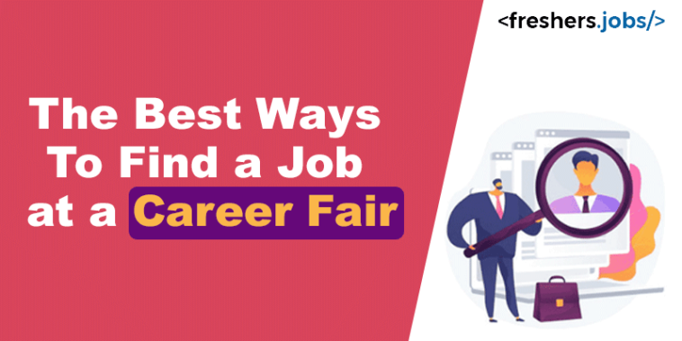 The Best Ways To Find a Job at a Career Fair
