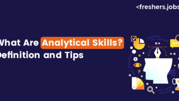 What Are Analytical Skills? Definition and Tips