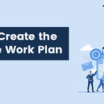 How to Create the Ultimate Work Plan