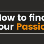 How to find your Passion