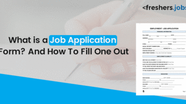 What is A Job Application Form? And How To Fill One Out