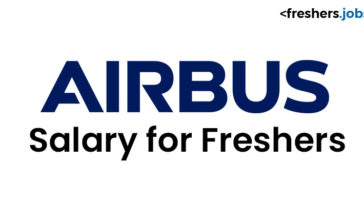 Airbus Salary for Freshers