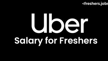 UBER Salary for Freshers