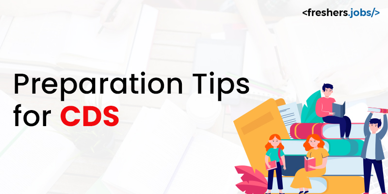 Preparation Tips for CDS