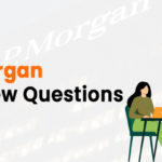 J.P. Morgan Interview Questions