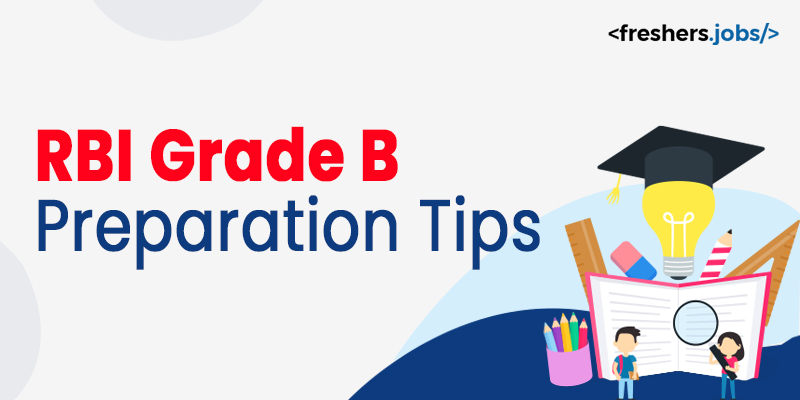 RBI Grade B Preparation Tips
