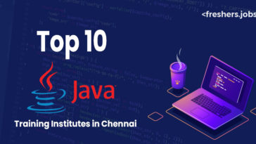 Top 10 Java Training Institutes in Chennai